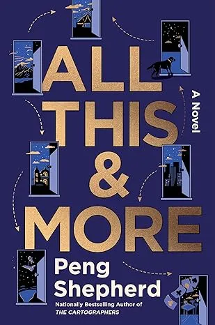 ALL OF THIS AND MORE BY PENG SHEPHERD