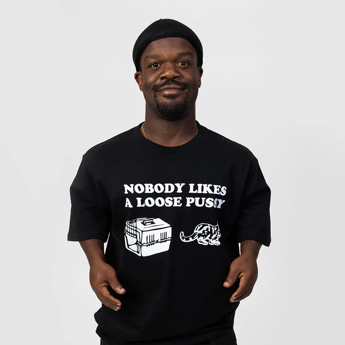 Nobody Likes Loose Pussy Black Tee